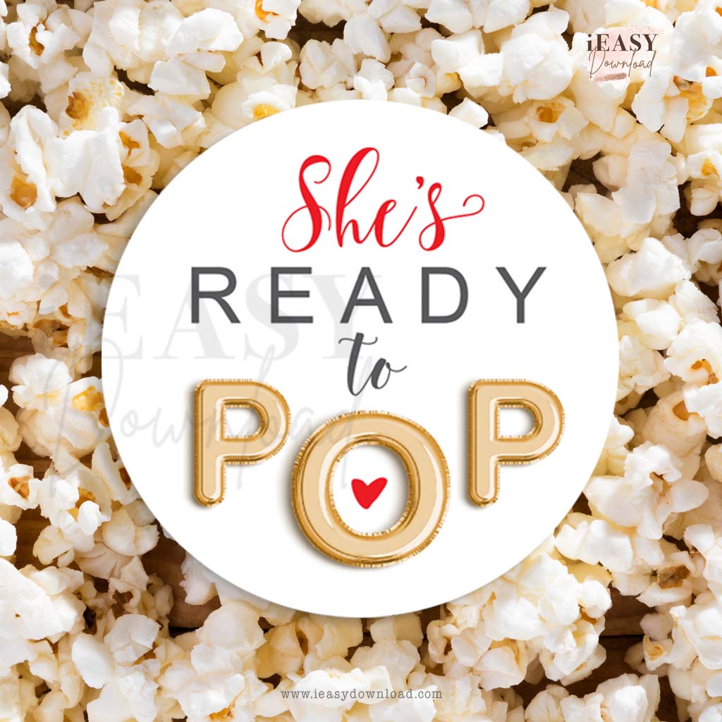 She is Ready to Pop Baby Shower Favor Labels • 2inches Round for Avery® 22807™ - #POP3